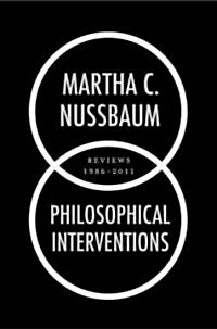 Philosophical Interventions: Reviews 1986-2011 (Hardcover)
