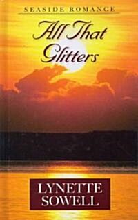 All That Glitters (Hardcover)