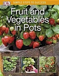 Fruit and Vegetables in Pots (Paperback)