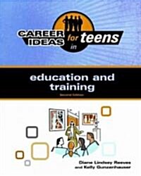 Career Ideas for Teens in Education and Training (Hardcover, 2)