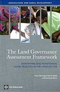 The Land Governance Assessment Framework (Paperback)