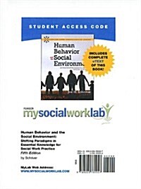 Human Behavior, Mysocialworklab With Pearson Etext Student Access Code Card (Pass Code, 5th)
