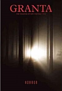 Granta 117 : Horror (Paperback)