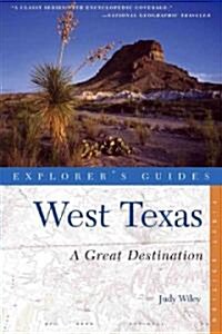 Explorers Guides West Texas: A Great Destination (Paperback)