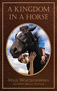 A Kingdom in a Horse (Paperback)