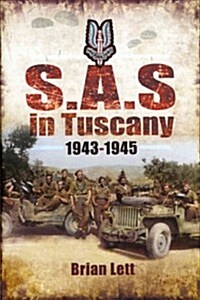 SAS in Tuscany 1943-45 (Hardcover)