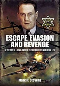 Escape, Evasion and Revenge (Paperback)