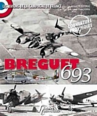 Breguet 693 (Paperback)