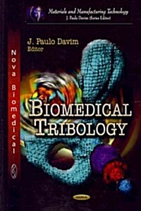 Biomedical Tribology (Hardcover)