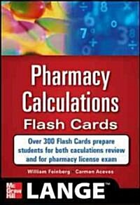 Pharmacy Calculations Flash Cards (Other)