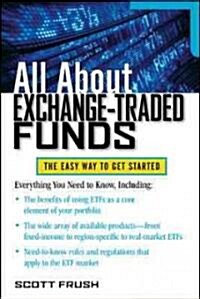 All about Exchange-Traded Funds (Paperback)