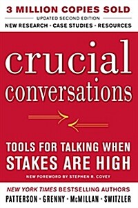 Crucial Conversations Tools for Talking When Stakes Are High, Second Edition (Paperback, 2)