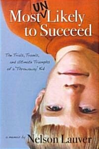 Most Unlikely to Succeed (Paperback, Original)