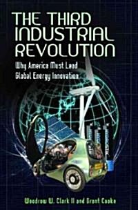Global Energy Innovation: Why America Must Lead (Hardcover)