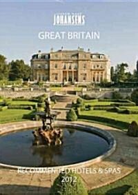 Conde Nast Johansens 2012 Recommended Hotels & Spas - Great Britain & Ireland (Paperback)