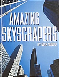 Houghton Mifflin Social Studies: Above Level Independent Book Unit 4 Level 4 Amazing Skyscrapers (Paperback)