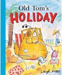 Old Tom's Holiday (Paperback)