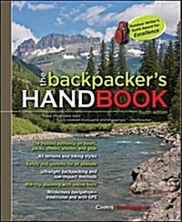 The Backpackers Handbook, 4th Edition (Paperback, 4)