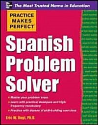 Practice Makes Perfect Spanish Problem Solver (Paperback)