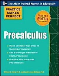 Practice Makes Perfect Precalculus (Paperback)
