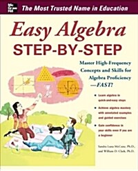 Easy Algebra Step-By-Step (Paperback)