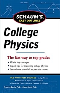Schaums Easy Outline of College Physics, Revised Edition (Paperback, Revised)