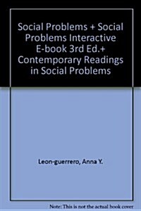 Social Problems + Social Problems Interactive E-book 3rd Ed.+ Contemporary Readings in Social Problems (Paperback, Digital Download, 3rd)
