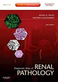 Diagnostic Atlas of Renal Pathology [With Access Code] (Hardcover, 2nd)