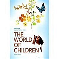 The World of Children (Loose Leaf, 2nd)