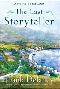 The Last Storyteller (Hardcover, Deckle Edge)