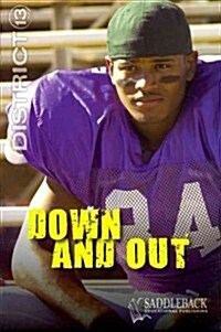 Down and Out (Paperback)
