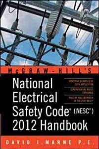 National Electrical Safety Code (NESC) Handbook (Hardcover, 2012)