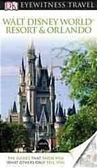 Walt Disney World Resort & Orlando (Paperback, Revised)