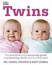 [중고] Twins: The Practical and Reassuring Guide to Pregnancy, Birth, and the First Year (Hardcover)