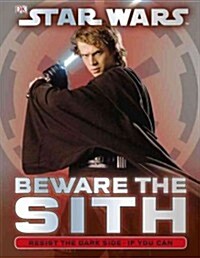 Beware the Sith (Hardcover)