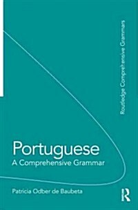 Portuguese: A Comprehensive Grammar (Paperback)