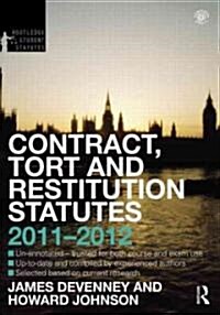 Contract, Tort and Restitution Statutes 2011-2012 (Paperback)