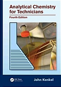 Analytical Chemistry for Technicians (Hardcover, 4)