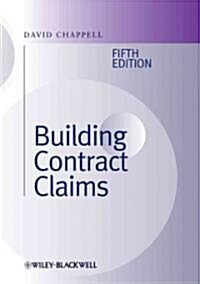 Building Contract Claims (Hardcover, 5)