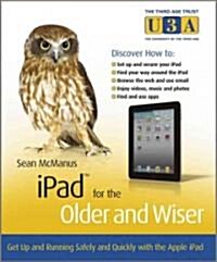 iPad for the Older and Wiser (Paperback)