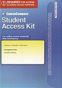 Emergency Care Coursecompass Student Access Code Card (Pass Code, 12th)