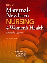 Olds Maternal-Newborn Nursing & Womens Health (Hardcover, Pass Code, 9th)