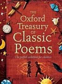 The Oxford Treasury of Classic Poems (Paperback, Reprint)