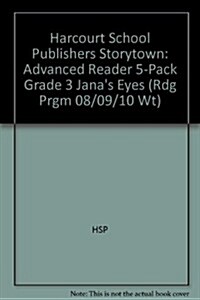 Storytown: Advanced Reader 5-Pack Grade 3 Janas Eyes (Hardcover)