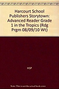 In the Tropics, Advanced Reader Grade 1 (Paperback)