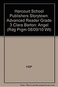 Clara Barton-Angel, Advanced Reader Grade 3 (Paperback)