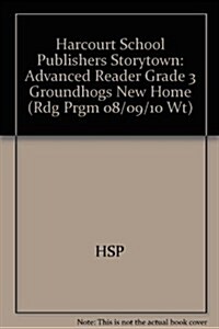 Groundhogs New Home, Advanced Reader Grade 3 (Paperback)