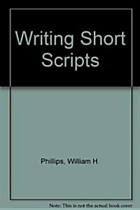 Writing Short Scripts (Paperback, 1)