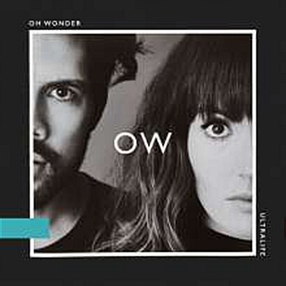 [수입] Oh Wonder - Ultralife [Gatefold Cover LP]