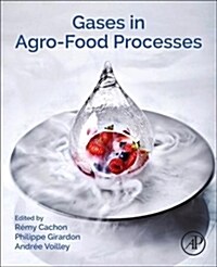 Gases in Agro-Food Processes (Paperback)